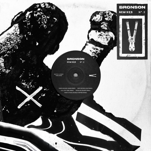 BRONSON Remixes N°.2 - BRONSON