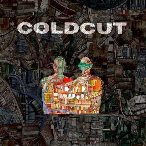 Sound Mirrors - Coldcut